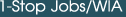 1-Stop Jobs/WIA