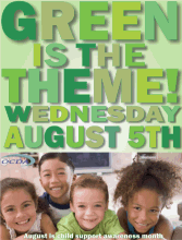 Child Support Awareness Wear Green